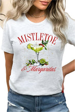 Load image into Gallery viewer, Mistletoe &amp; Margaritas Graphic Tee