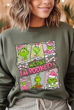 Load image into Gallery viewer, My Day I&#39;m Booked Grinch Fleece Sweatshirts
